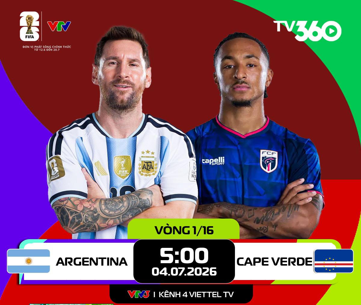 Link xem trực tiếp Argentina và Cape Verde (vòng 1/16 World Cup 2026)

